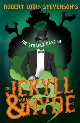 Stevenson |  Robert Louis Stevenson's The Strange Case of Dr. Jekyll and Mr. Hyde | eBook | Sack Fachmedien