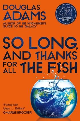 Adams |  So Long, and Thanks for All the Fish | Buch |  Sack Fachmedien