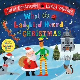 Donaldson |  What the Ladybird Heard at Christmas | Buch |  Sack Fachmedien