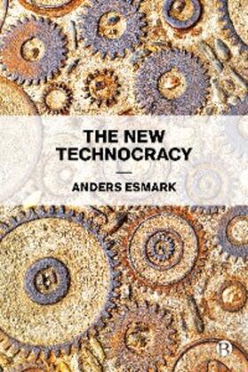 Esmark |  The New Technocracy | eBook | Sack Fachmedien