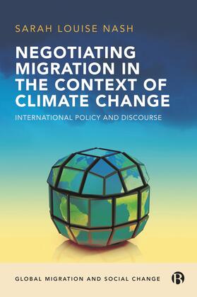 Nash |  Negotiating Migration in the Context of Climate Change | Buch |  Sack Fachmedien