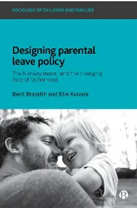 Brandth / Kvande |  Designing Parental Leave Policy | eBook | Sack Fachmedien