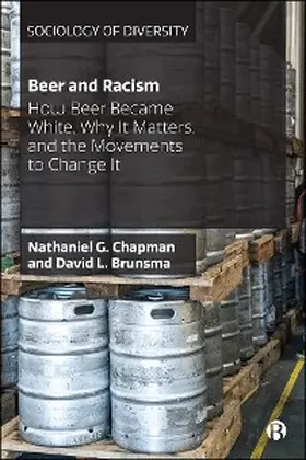 Chapman / Brunsma |  Beer and Racism | eBook | Sack Fachmedien