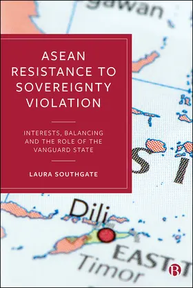 Southgate |  ASEAN Resistance to Sovereignty Violation | Buch |  Sack Fachmedien