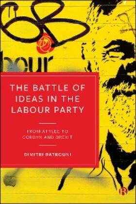 Batrouni |  The Battle of Ideas in the Labour Party | eBook | Sack Fachmedien