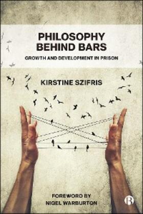 Szifris |  Philosophy Behind Bars | eBook | Sack Fachmedien