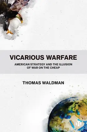 Waldman |  Vicarious Warfare | Buch |  Sack Fachmedien