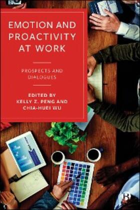 Peng / Wu | Emotion and Proactivity at Work | E-Book | sack.de