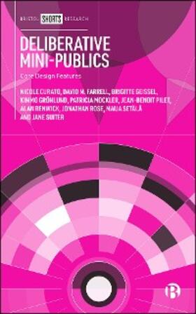 Curato / Farrell / Geissel |  Deliberative Mini-Publics | eBook | Sack Fachmedien