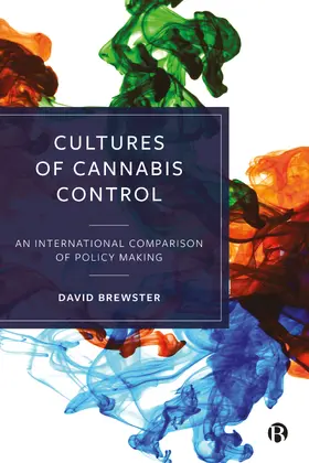 Brewster |  Cultures of Cannabis Control | Buch |  Sack Fachmedien