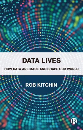 Kitchin |  Data Lives | Buch |  Sack Fachmedien
