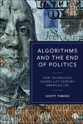 Timcke | Algorithms and the End of Politics | E-Book | sack.de