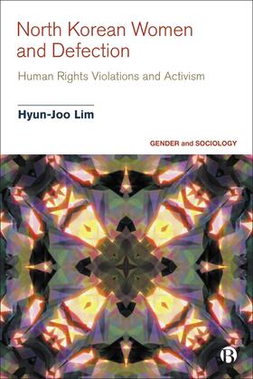 Lim |  North Korean Women and Defection | eBook | Sack Fachmedien