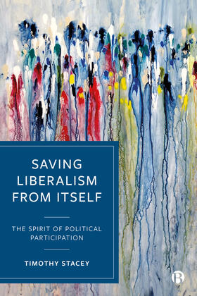 Stacey |  Saving Liberalism from Itself | Buch |  Sack Fachmedien