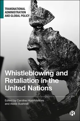 Hunt-Matthes / Bushnell |  Whistleblowing and Retaliation in the United Nations | eBook | Sack Fachmedien