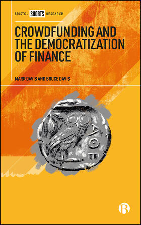 Davis |  Crowdfunding and the Democratization of Finance | Buch |  Sack Fachmedien