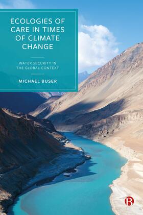 Buser |  Ecologies of Care in Times of Climate Change | Buch |  Sack Fachmedien