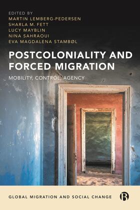 Lemberg-Pedersen / Fett / Mayblin |  Postcoloniality and Forced Migration | Buch |  Sack Fachmedien