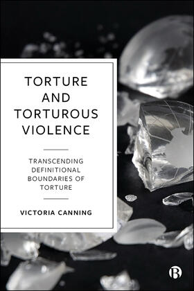 Canning |  Torture and Torturous Violence | Buch |  Sack Fachmedien