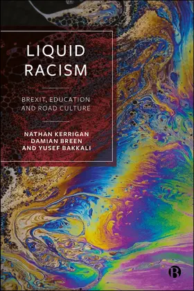 Kerrigan / Breen / Bakkali |  Liquid Racism | Buch |  Sack Fachmedien