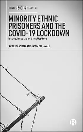 Brandon / Dingwall |  Minority Ethnic Prisoners and the COVID-19 Lockdown | eBook | Sack Fachmedien