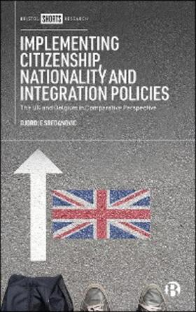 Sredanovic |  Implementing Citizenship, Nationality and Integration Policies | eBook | Sack Fachmedien