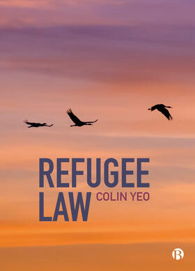 Yeo |  Refugee Law | Buch |  Sack Fachmedien