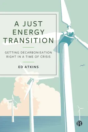 Atkins |  A Just Energy Transition | Buch |  Sack Fachmedien