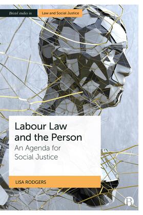 Rodgers | Labour Law and the Person | Buch | 978-1-5292-2316-3 | sack.de