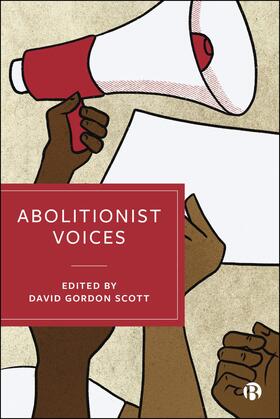 Scott |  Abolitionist Voices | Buch |  Sack Fachmedien