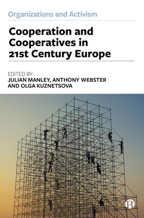 Webster / Manley / Kuznetsova |  Co-operation and Co-operatives in 21st-Century Europe | Buch |  Sack Fachmedien