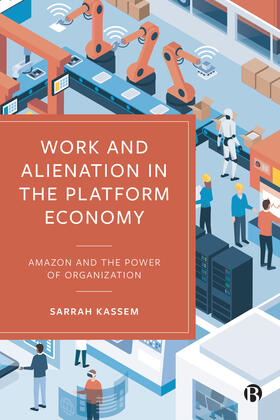 Kassem |  Work and Alienation in the Platform Economy | eBook | Sack Fachmedien