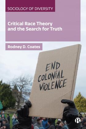 Coates |  Critical Race Theory and the Search for Truth | Buch |  Sack Fachmedien