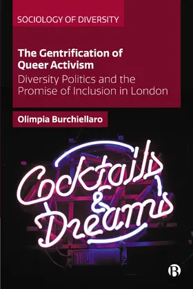 Burchiellaro |  The Gentrification of Queer Activism | Buch |  Sack Fachmedien