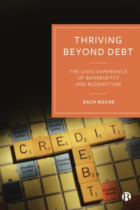 Roche |  Thriving Beyond Debt | Buch |  Sack Fachmedien