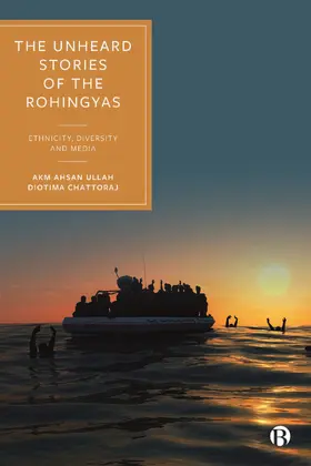 Ullah / Chattoraj |  The Unheard Stories of the Rohingyas | eBook | Sack Fachmedien