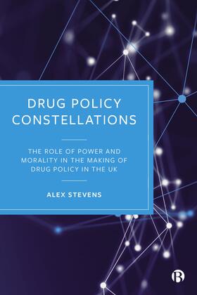 Stevens |  Drug Policy Constellations | eBook | Sack Fachmedien