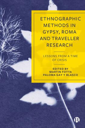 Fotta / Gay y Blasco |  Ethnographic Methods in Gypsy, Roma and Traveller Research | Buch |  Sack Fachmedien