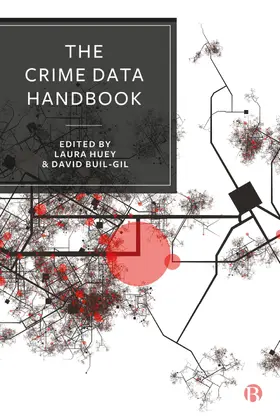 Huey / Buil-Gil | The Crime Data Handbook | Buch | 978-1-5292-3203-5 | sack.de