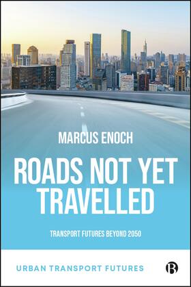 Enoch |  Roads Not Yet Travelled | Buch |  Sack Fachmedien