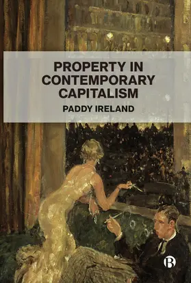 Ireland |  Property in Contemporary Capitalism | eBook | Sack Fachmedien