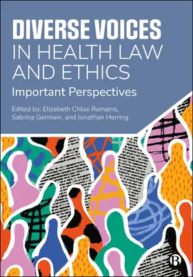 Romanis / Germain / Herring |  Diverse Voices in Health Law and Ethics | eBook | Sack Fachmedien