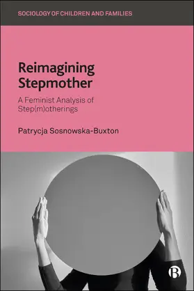 Sosnowska-Buxton |  Reimagining Stepmother | Buch |  Sack Fachmedien