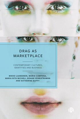 Laamanen / Campana / Micheli |  Drag as Marketplace | Buch |  Sack Fachmedien
