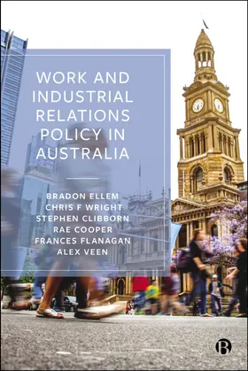 Ellem / Wright / Clibborn |  Work and Industrial Relations Policy in Australia | Buch |  Sack Fachmedien