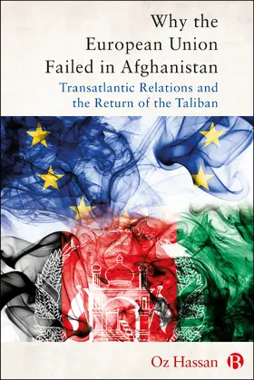 Hassan |  Why the European Union Failed in Afghanistan | eBook | Sack Fachmedien