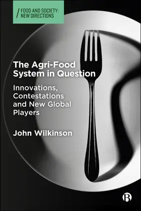 Wilkinson |  The Agri-Food System in Question | Buch |  Sack Fachmedien