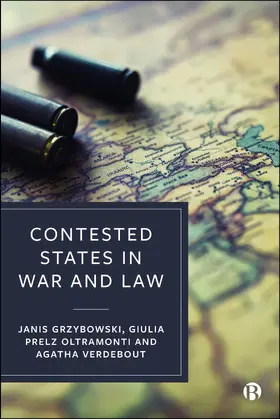 Grzybowski / Prelz Oltramonti / Verdebout |  Contested States in War and Law | Buch |  Sack Fachmedien