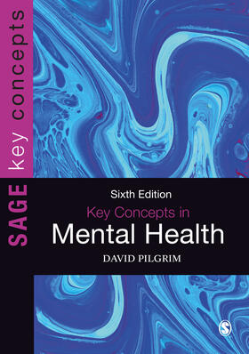 Pilgrim |  Key Concepts in Mental Health | Buch |  Sack Fachmedien