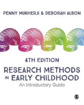 Mukherji / Albon |  Research Methods in Early Childhood | eBook | Sack Fachmedien